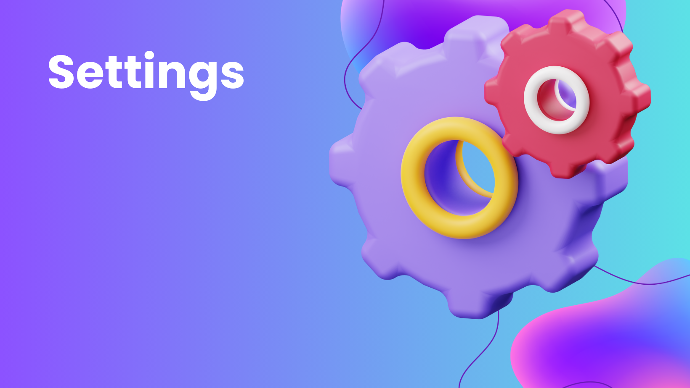 Configure your Settings